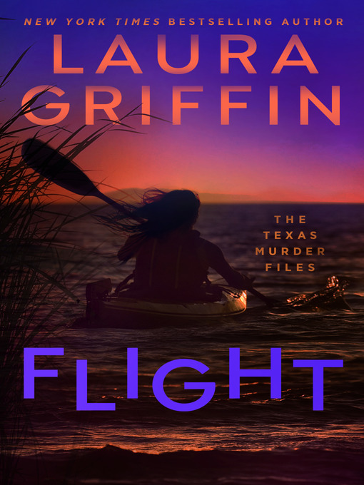 Title details for Flight by Laura Griffin - Wait list
